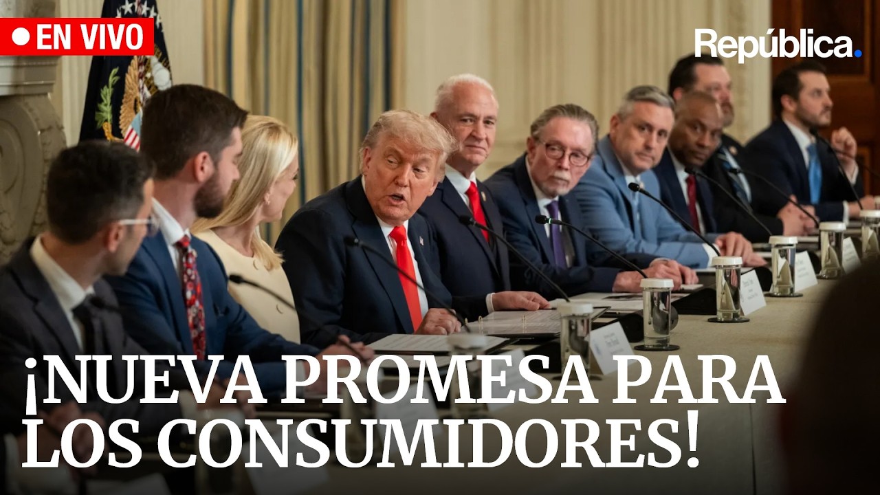 EN VIVO El Presidente Trump lidera mesa redonda sobre la Promesa de Protección al Consumidor