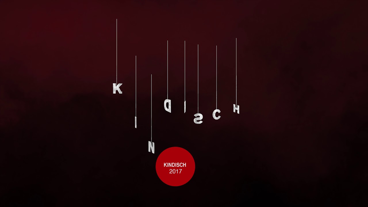 Kindisch 2017 (Minimix)