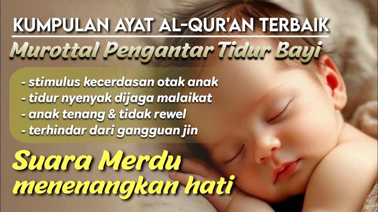 RAHASIA BAYI ANTI REWEL 🌙 Ruqyah Mandiri Untuk Anak: Tidur Nyenyak & Terhindar dari Gangguan