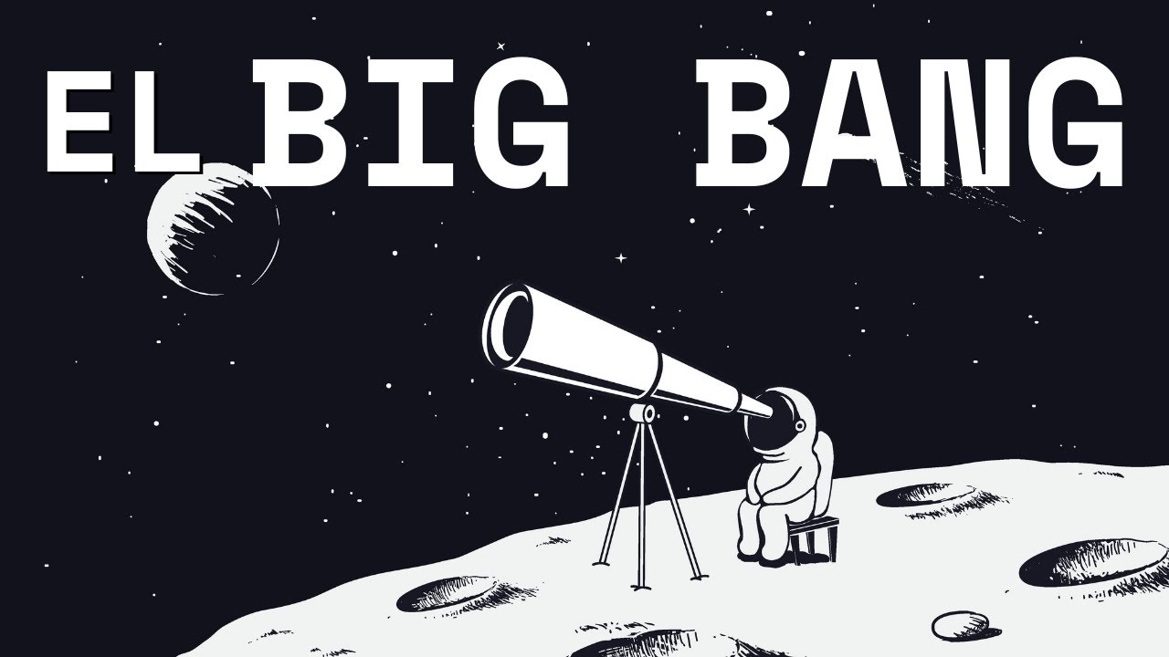La Teoría del Big Bang: el Origen del Universo 🌌