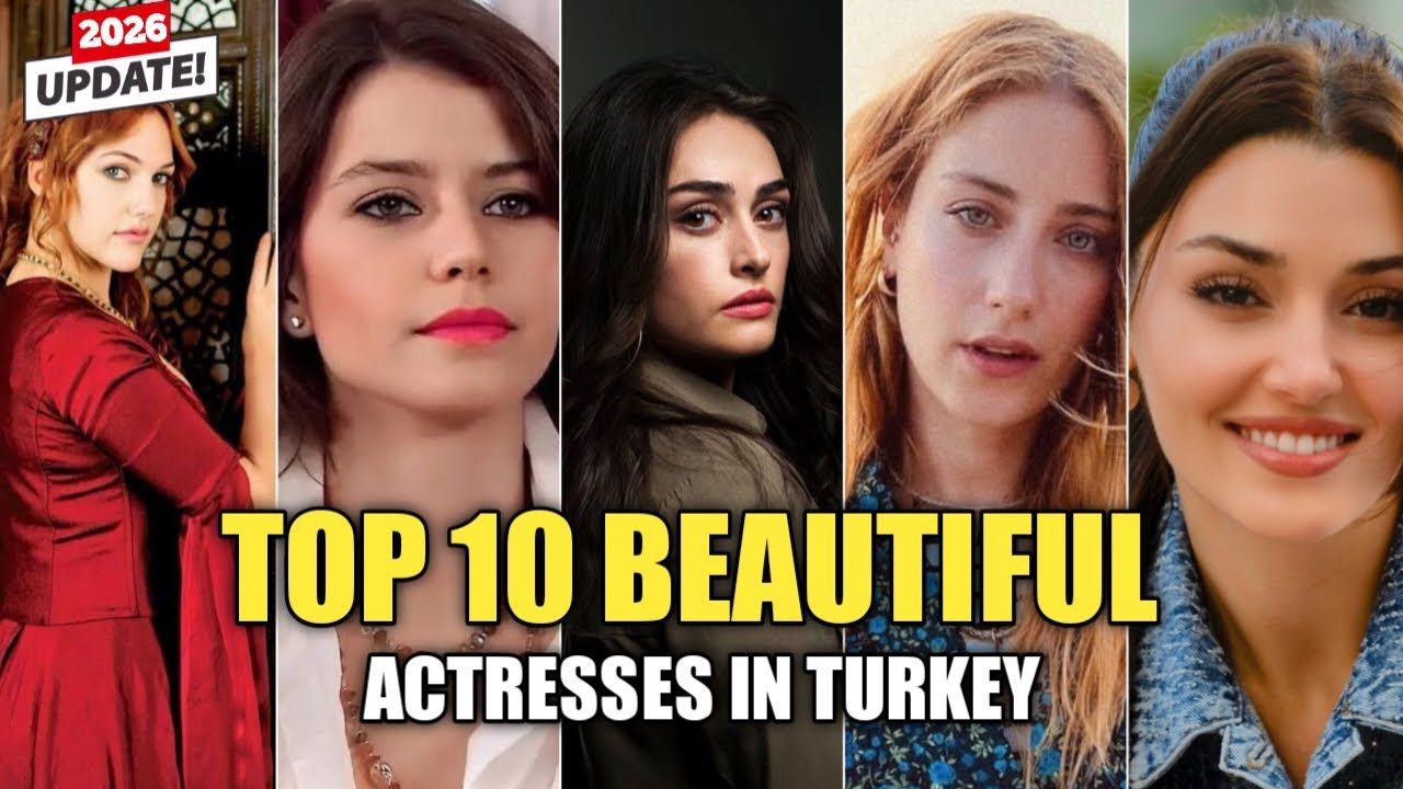10 Beautiful Turkish Actresses Taking Over Hollywood NOW | Top 10 Beautiful Actress in Turkey 2026
