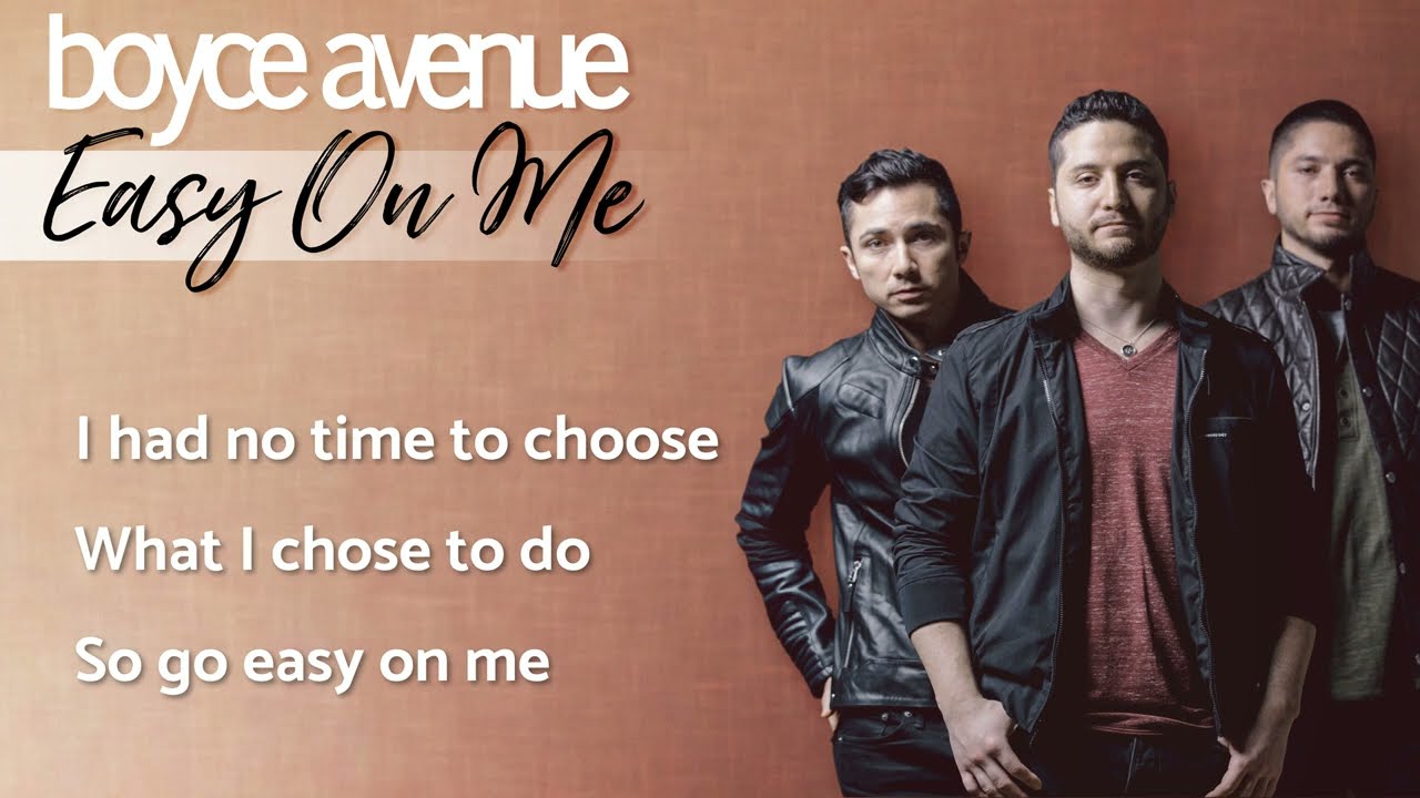 Easy On Me - Adele (Lyrics)(Boyce Avenue 90s style piano acoustic cover) on Spotify & Apple