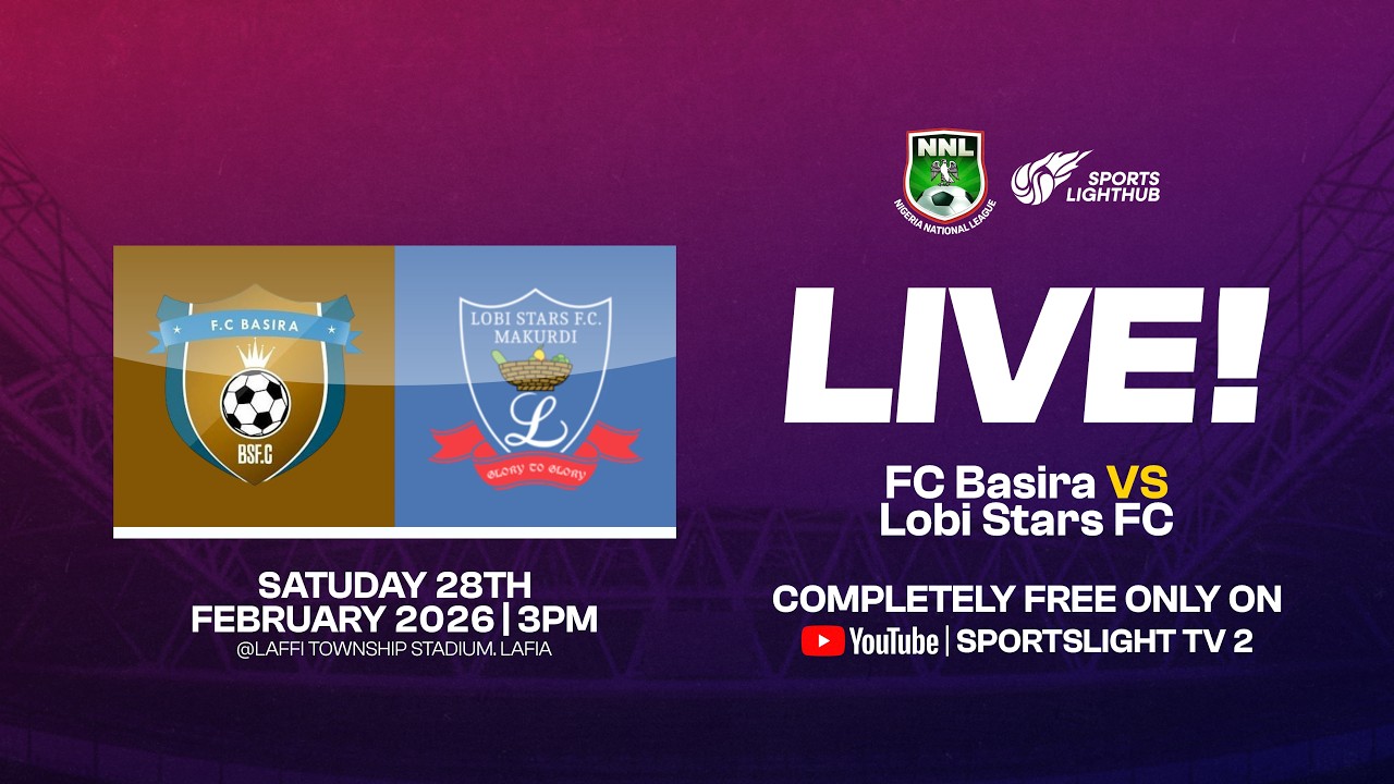NNL26 WEEK 12 | FC BASIRA VS LOBI STARS FC