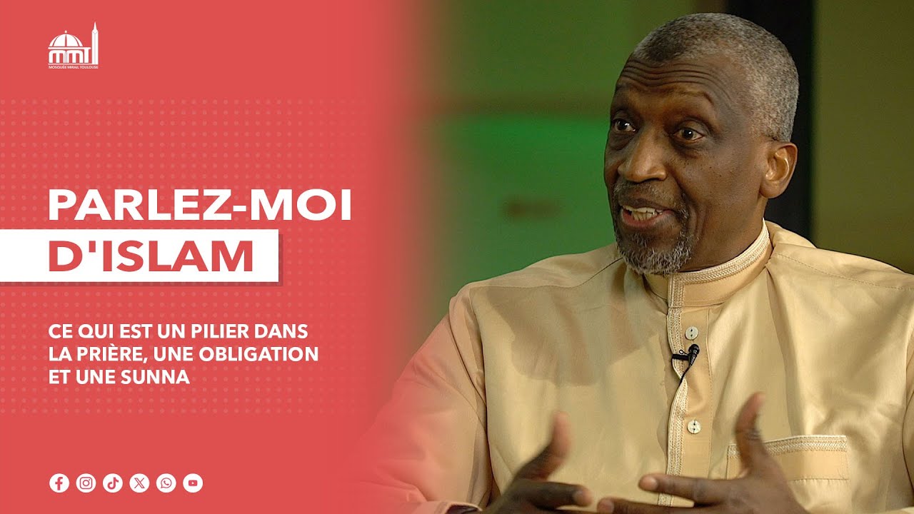 [BEST-OF] Ce qui est un pilier dans la prière, une obligation et une Sunna (terminologie)