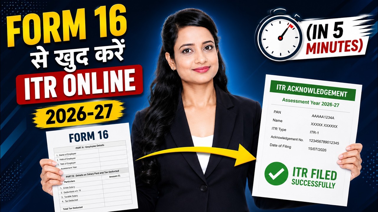 How to File ITR Online for AY 2026-27 Using Form 16 | Step-by-Step Guide for Salaried Employees