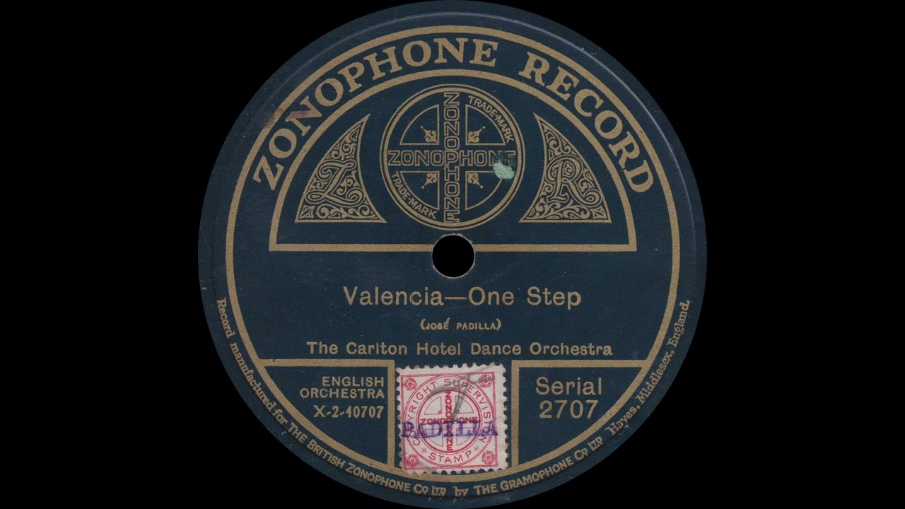 1926 The Carlton Hotel Dance Orchestra - Valencia