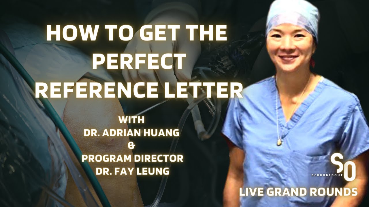 How to Get the Perfect Reference Letter with Program Director Dr.  Fay Leung