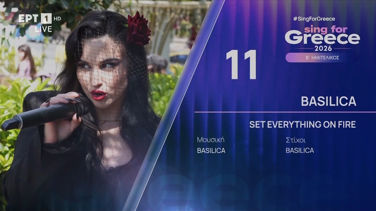 11. BASILICA - Set Everything On Fire | Sing for Greece 2026 - &Beta;' &Eta;&mu;&iota;&tau;&epsilon;&lambda;&iota;&kappa;ό&sigmaf;