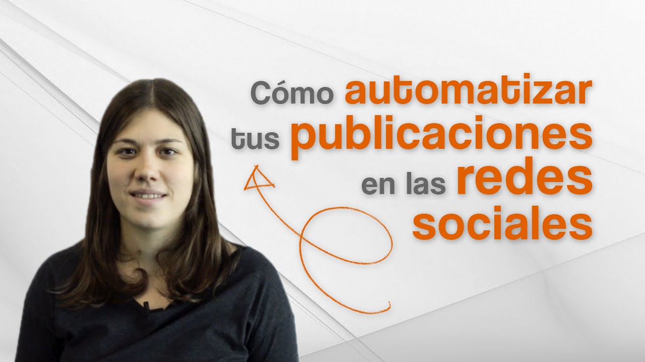 Herramientas de social media para automatizar publicaciones