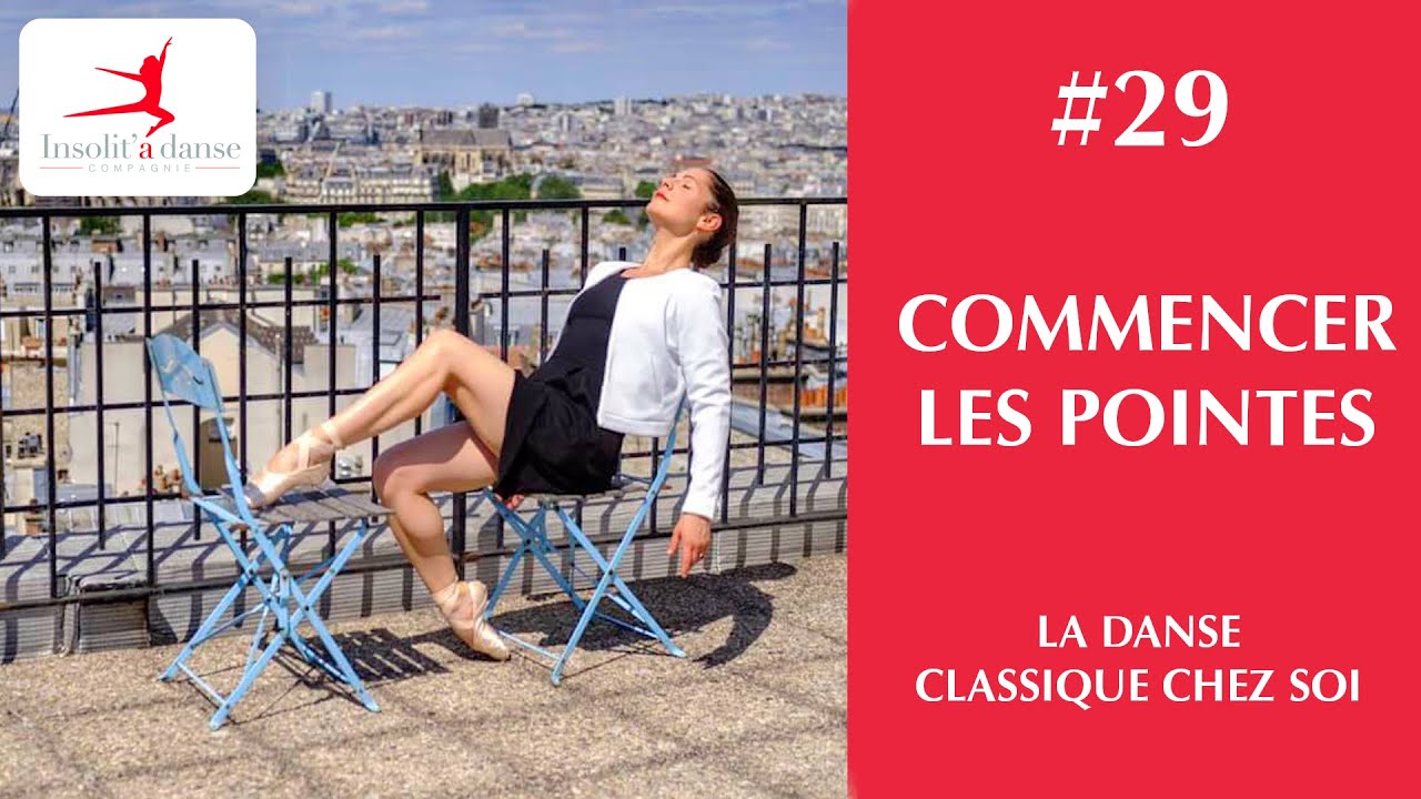 COURS DANSE CLASSIQUE  : MON 1ER COURS DE POINTES