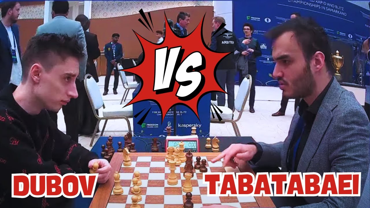 Dubov VS Tabatabaei || World Blitz Chess 2023 - R13