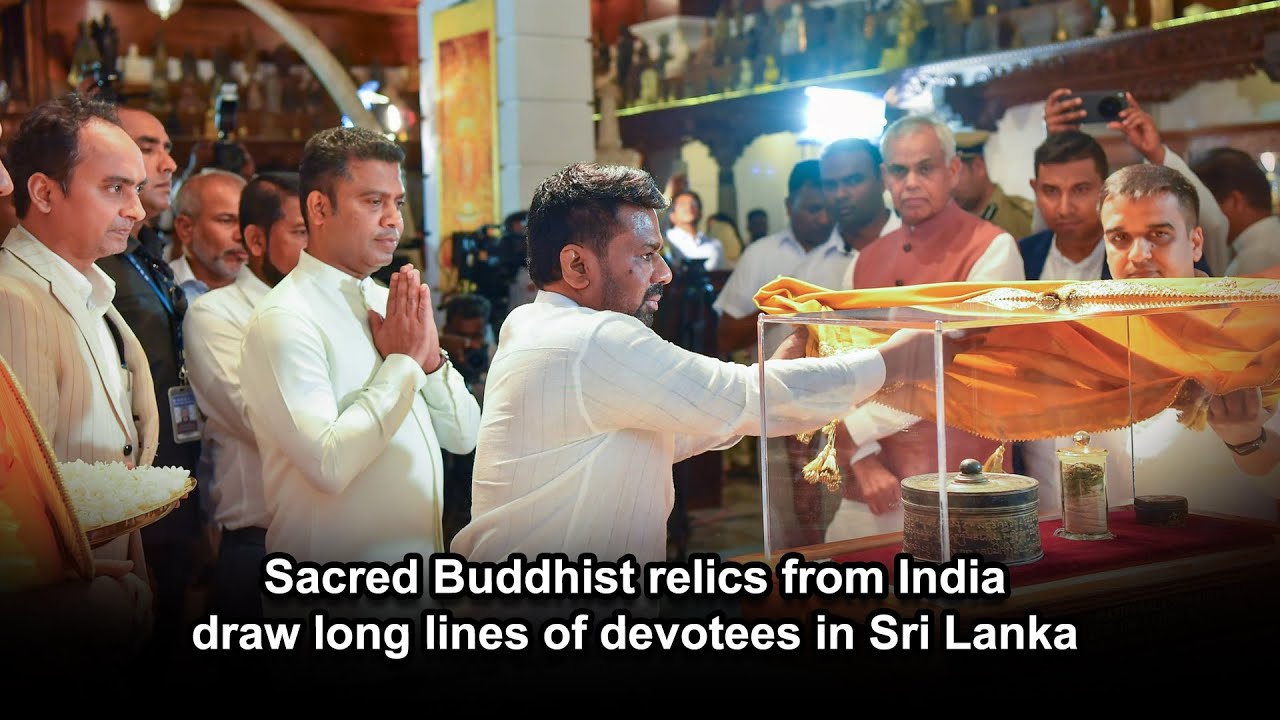 Sacred Buddhist relics from India draw long lines of devotees in Sri Lanka