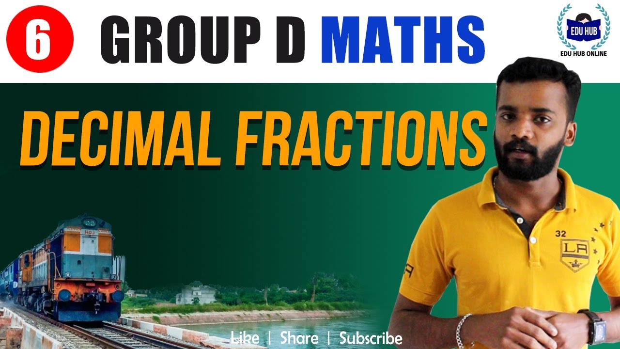 Decimal Fractions | RRB Group D Maths