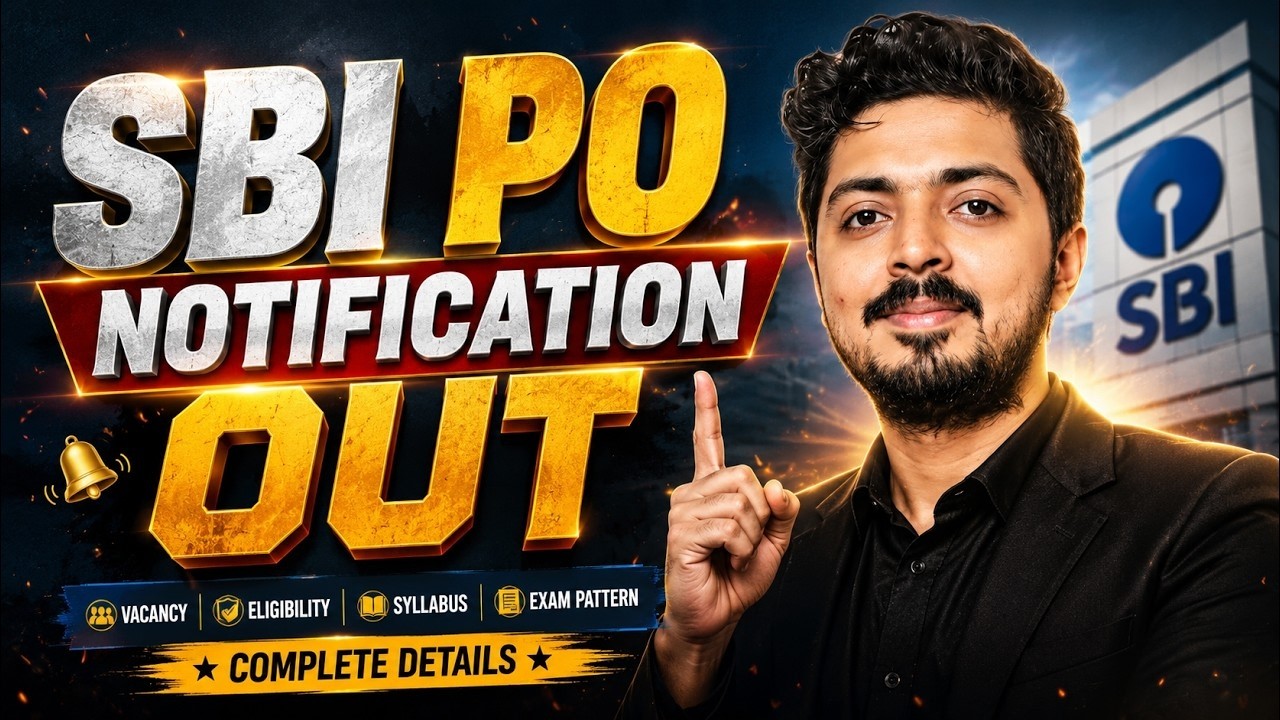 SBI PO 2026 Notification Out || Vacancy, Eligibility, Syllabus & Exam Pattern || Complete Details