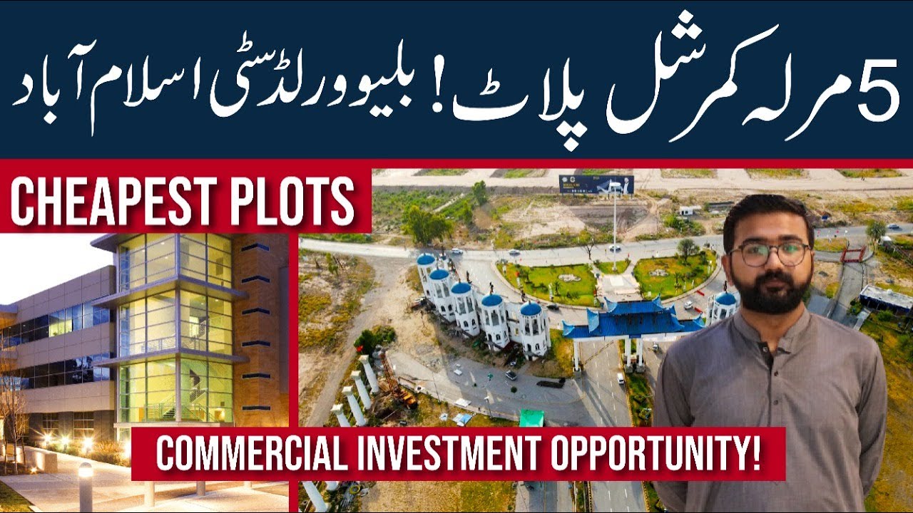 5 Marla Commercial Plots In Blue World City Islamabad | 10% booking | Commercial Investments