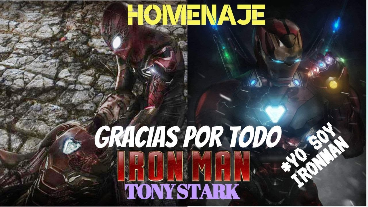 Avengers4 ENDGAME (YO SOY IRONMAN) y Trono los Dedos Prohibido Llorar Un Homenaje Adios *Tony Stark*