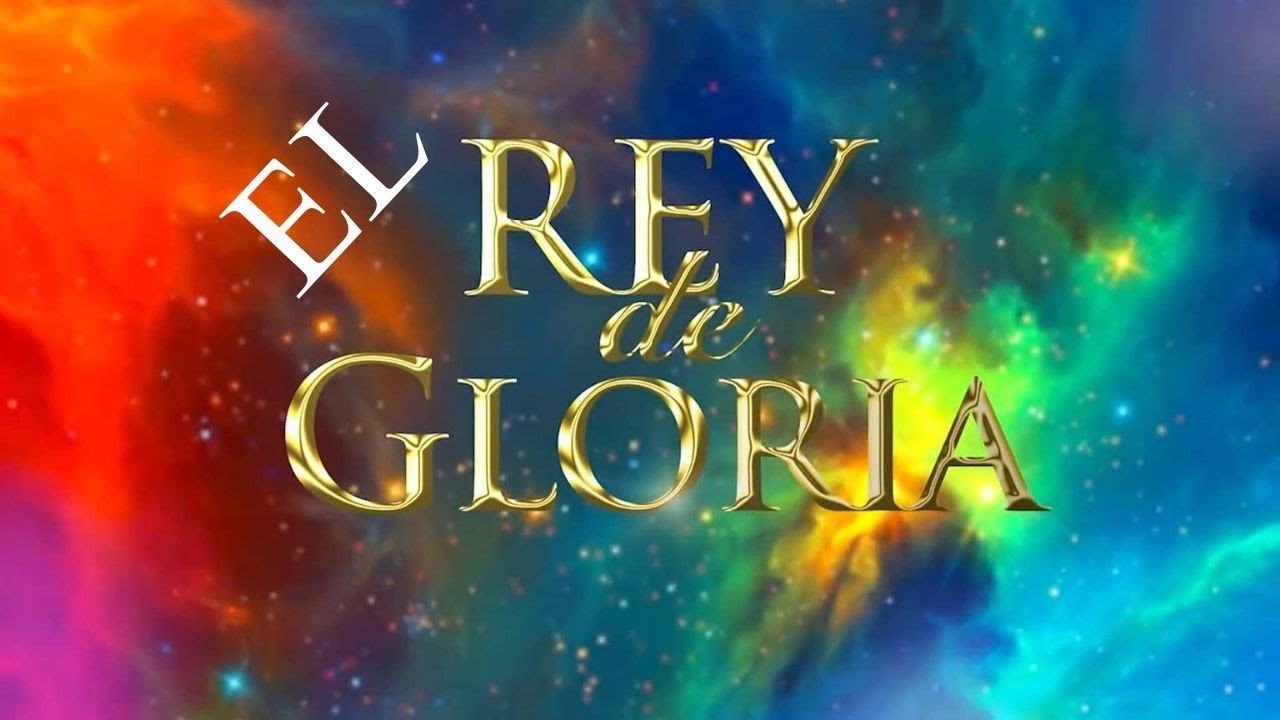 El Rey De Gloria (video Liric) - Anny Marte