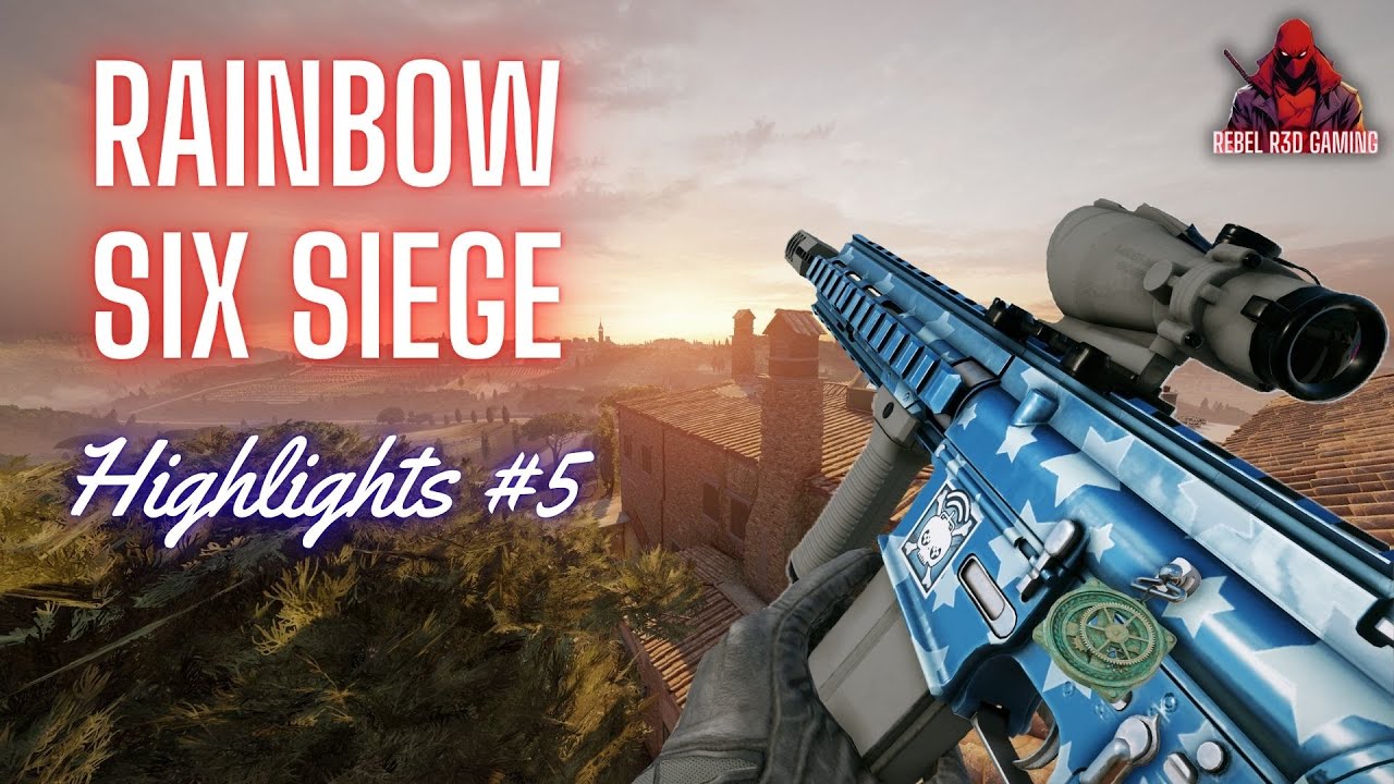Rainbow Six Siege Gameplay Highlights #5