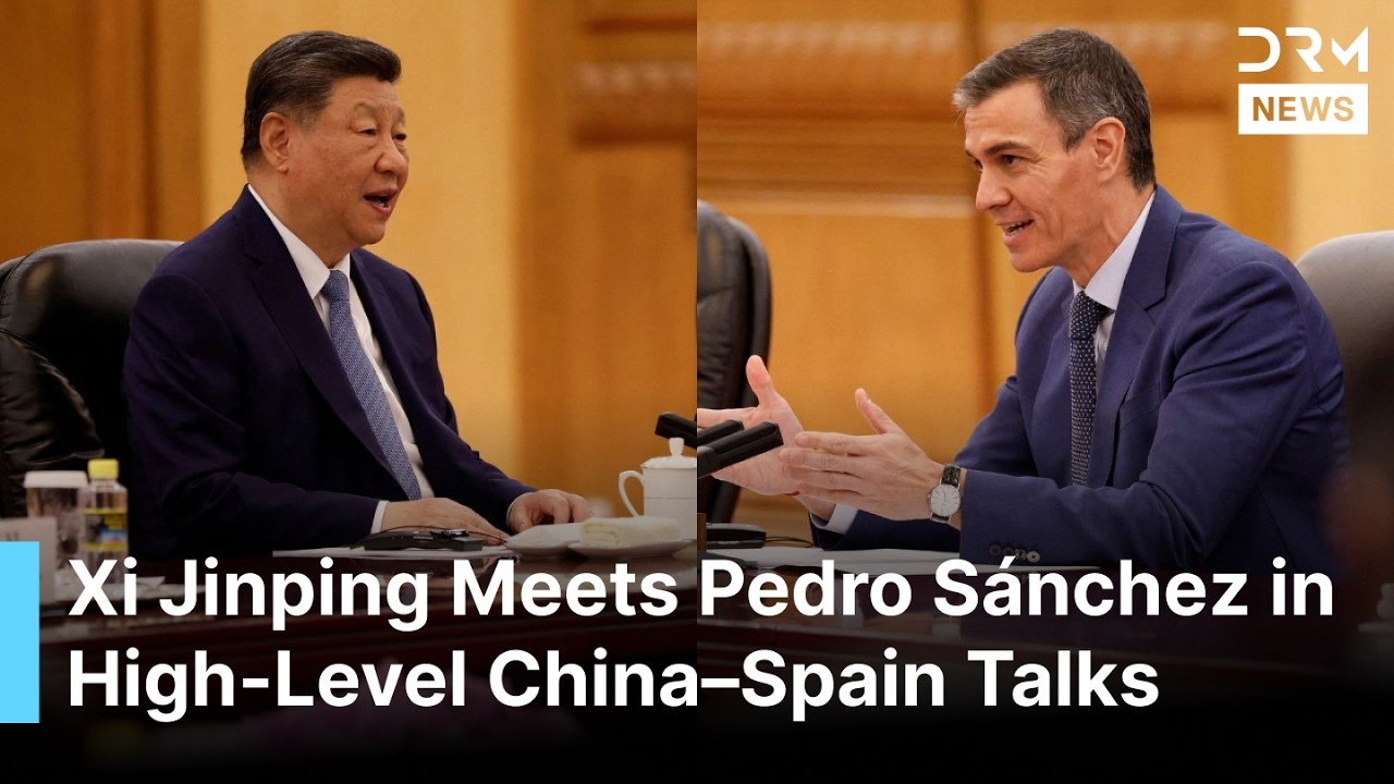 FULL MEETING: China&rsquo;s Xi Jinping Holds Key Meeting With Spain&rsquo;s Pedro S&aacute;nchez in Beijing | AC1B