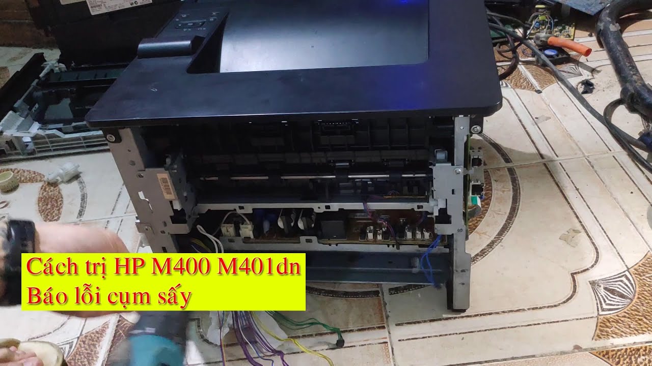 Sửa lỗi máy in HP m400 401dne báo lỗi cụm sấy 50.2 . fix HP Printer m401dn Fuser Error