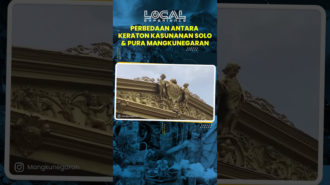 Inilah Perbedaan Antara Keraton Kasunanan Surakarta dengan Pura Mangkunegaran