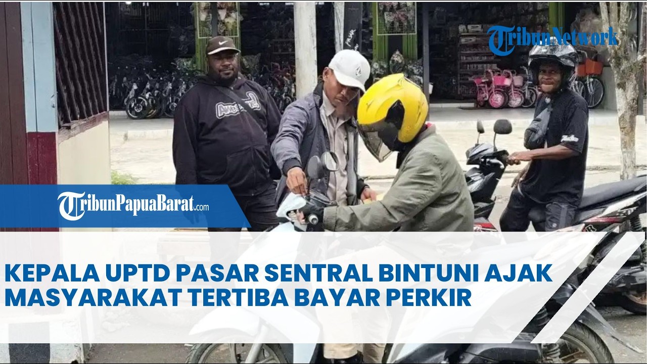 KEPALA UPTD PASAR SENTRAL BINTUNI AJAK MASYARAKAT TERTIBA BAYAR PERKIR