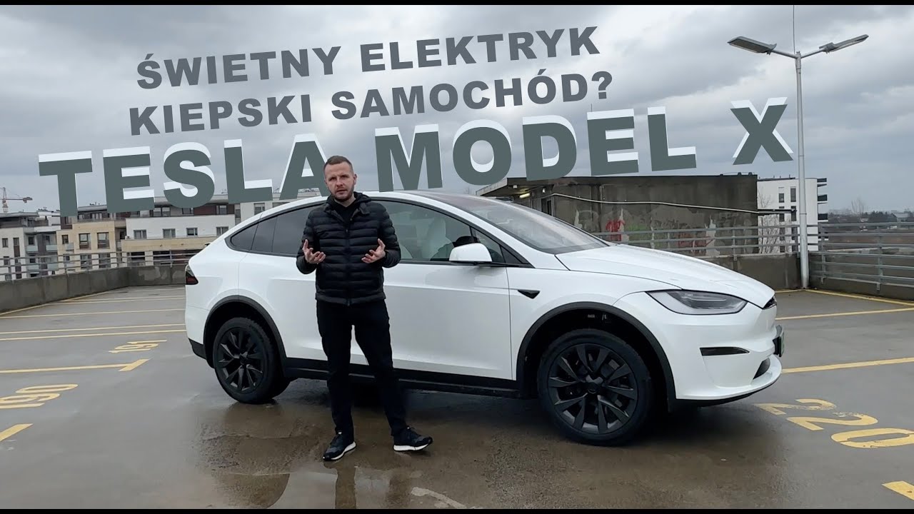 Tesla Model X TEST PL. Świetny elektryk, kiepski samoch&oacute;d?