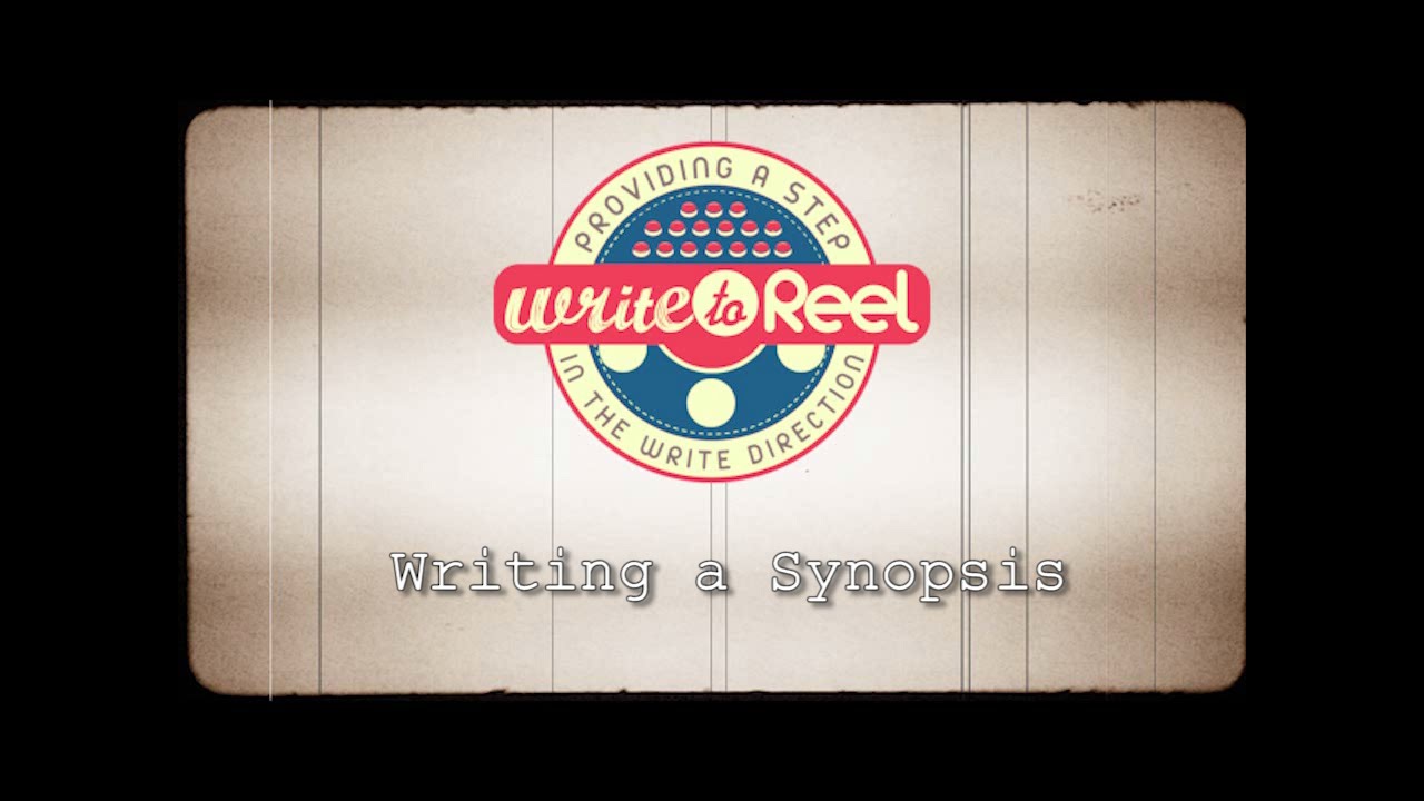 Screenwriting: How to Write a Synopsis