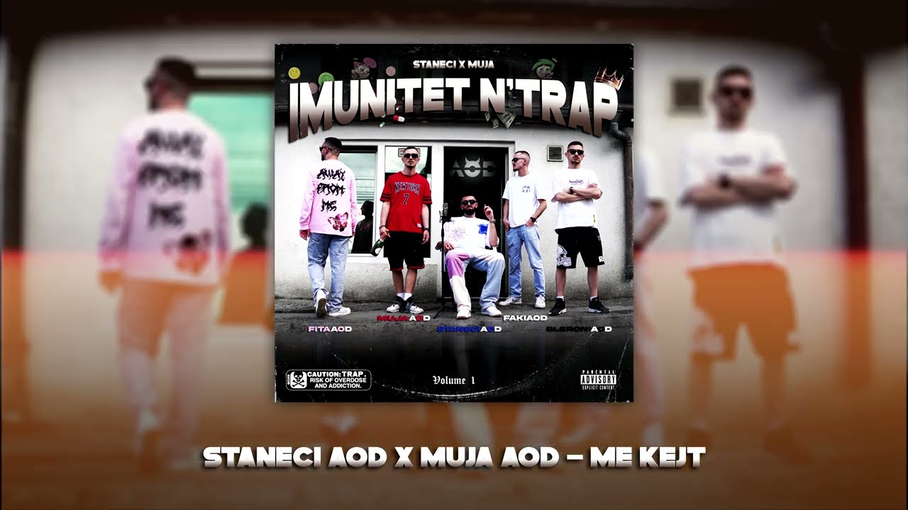 Staneci AOD x Muja AOD - Me Kejt