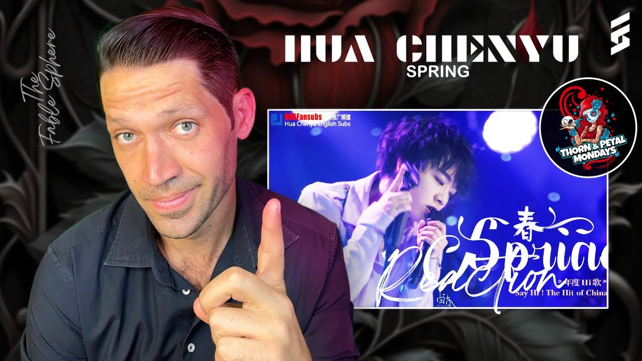 HIS VERSATILITY IS AMAZING!! Hua Chenyu - Spring (Reaction) (TPM Series)