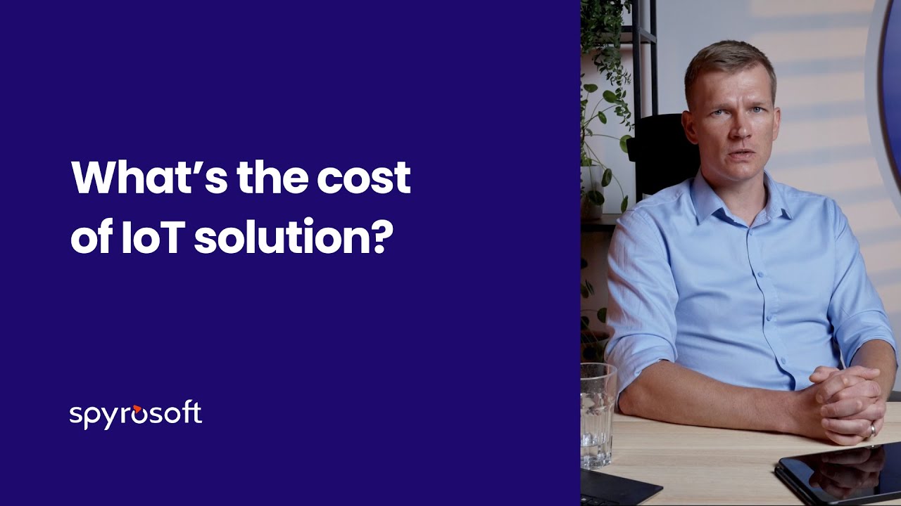 IoT for business: What&rsquo;s the cost of IoT solution?