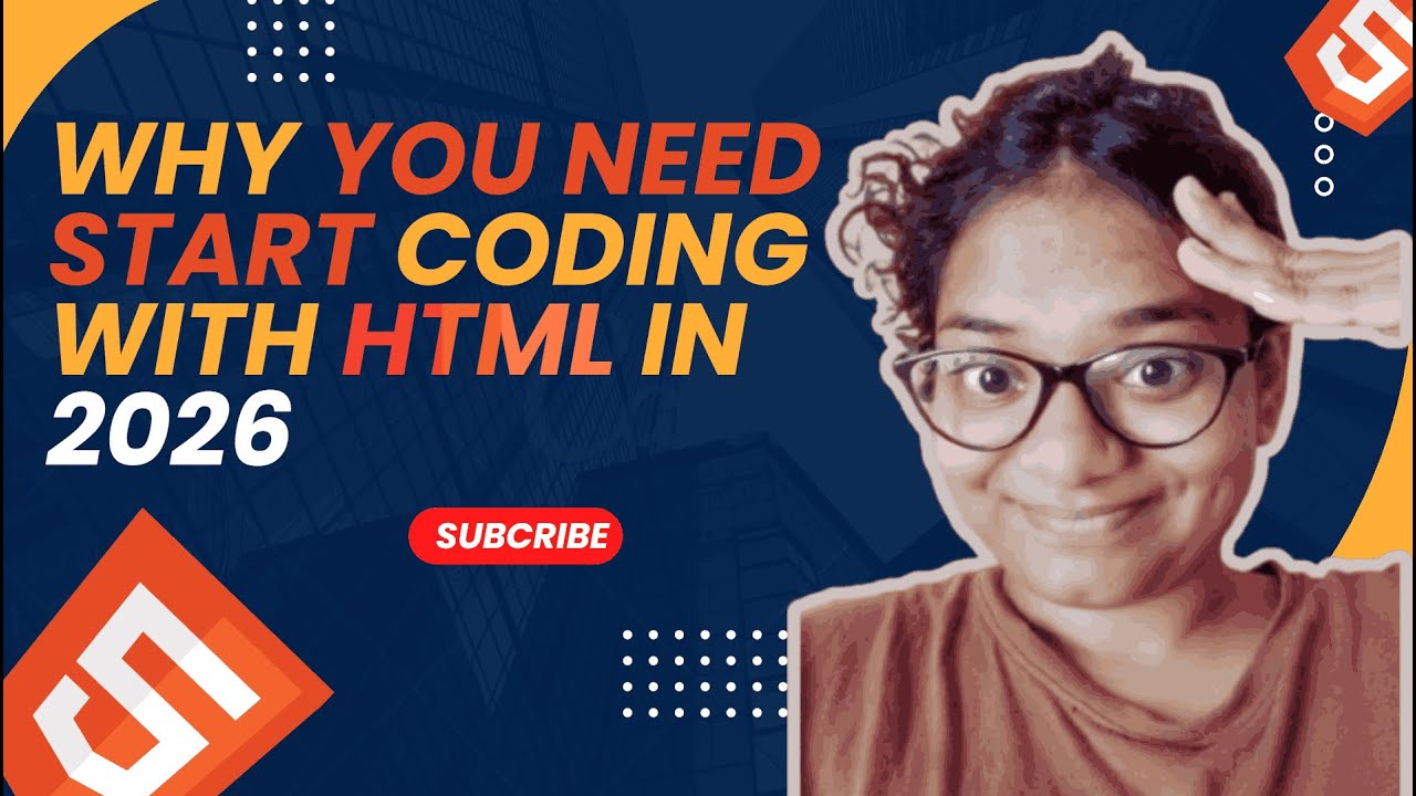 Start Coding with HTML 2026| Beginner’s First Web Development Course