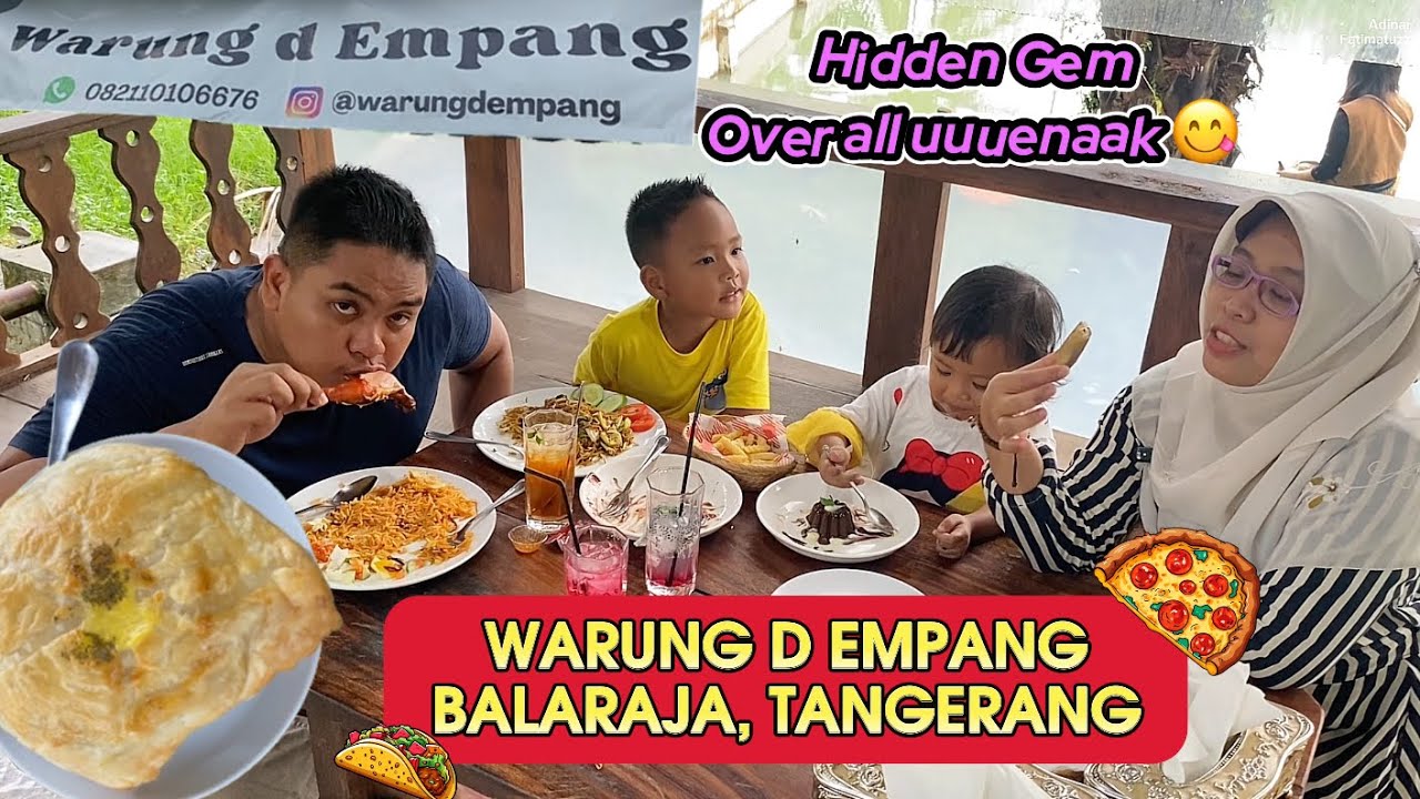HIDDEN GEM OVERALL UUENAK | WARUNG D EMPANG || WARUNG DEMPANG BALARAJA TANGERANG | KULINER TANGERANG
