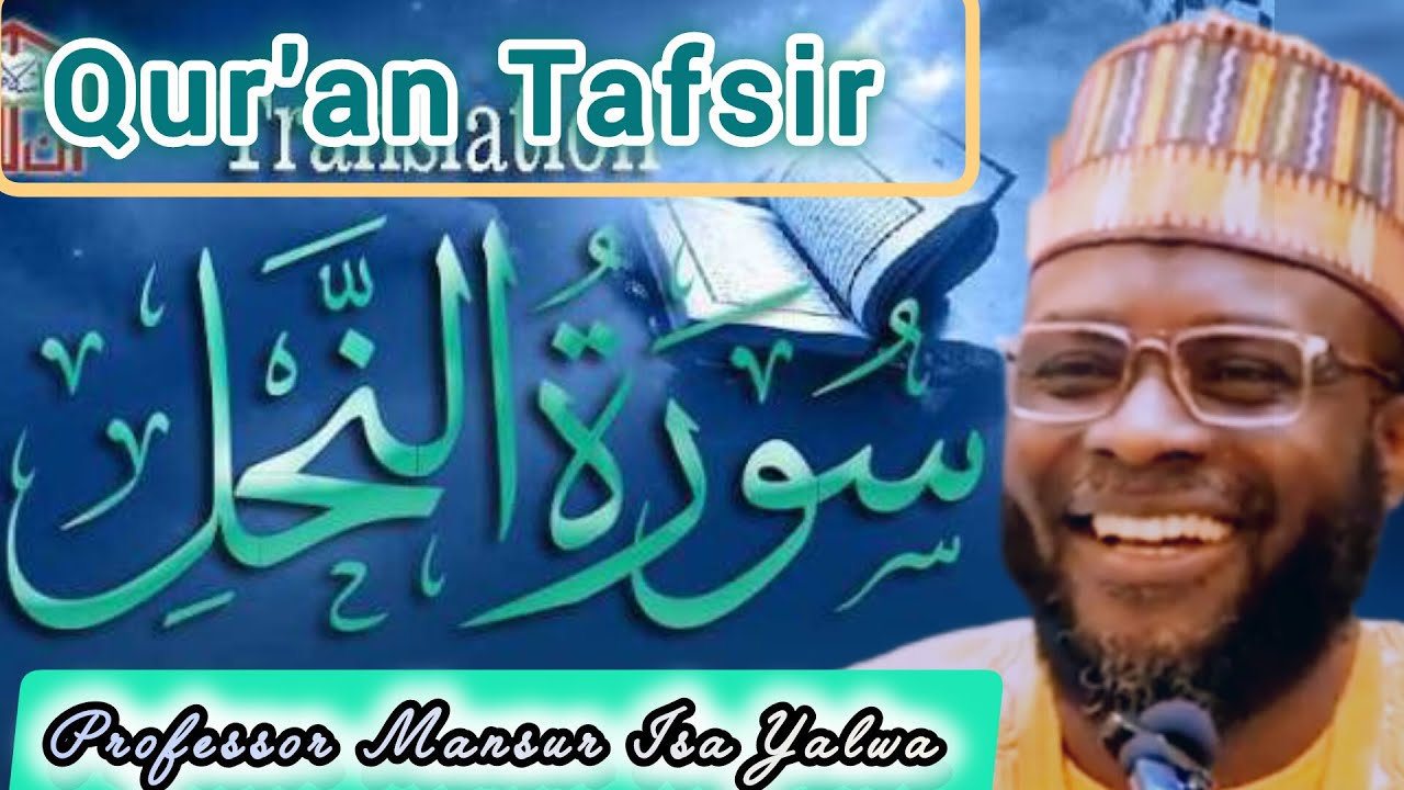 QUR'AN TAFSIR SURATUL NAHAL
