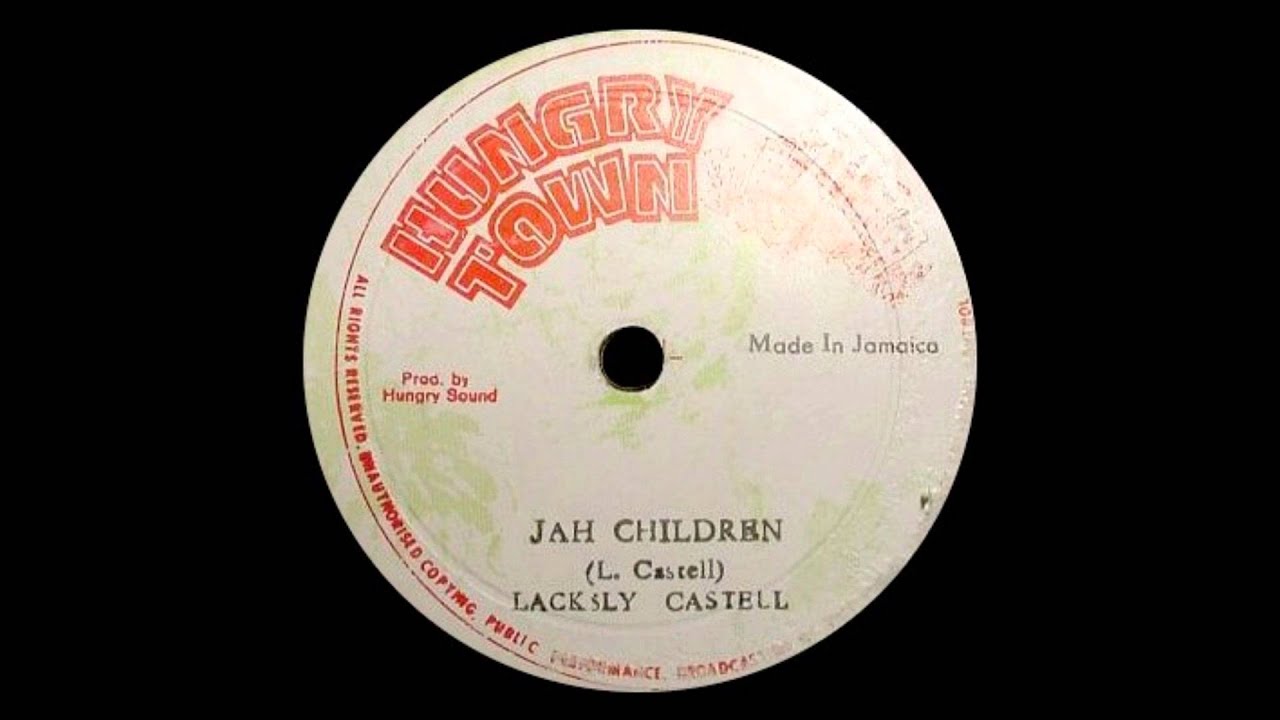 12'' Lacksley Castell - Jah-Children (& Dub)