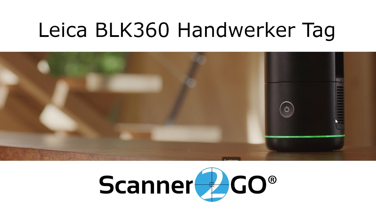 Erleben Sie den Leica BLK360 in der Praxis - Scanner2GO