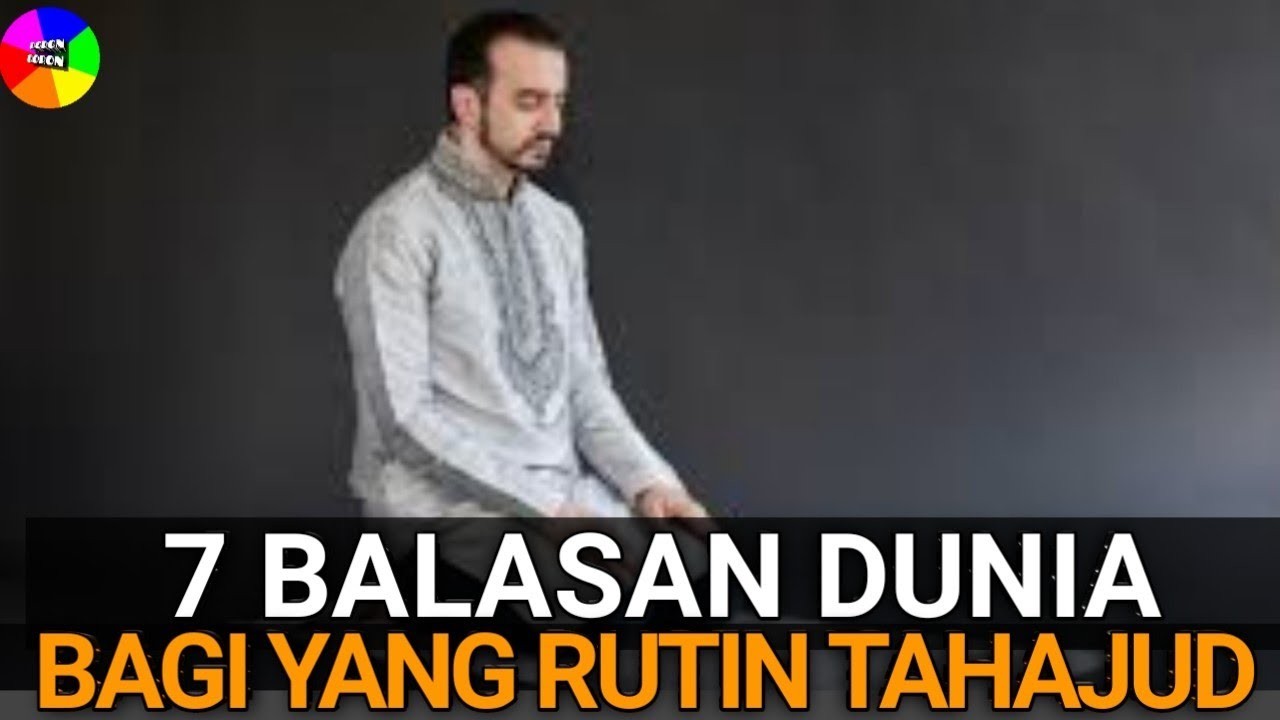 TANGGUNG AKIBATNYA BAGI YANG RUTIN TAHAJUD