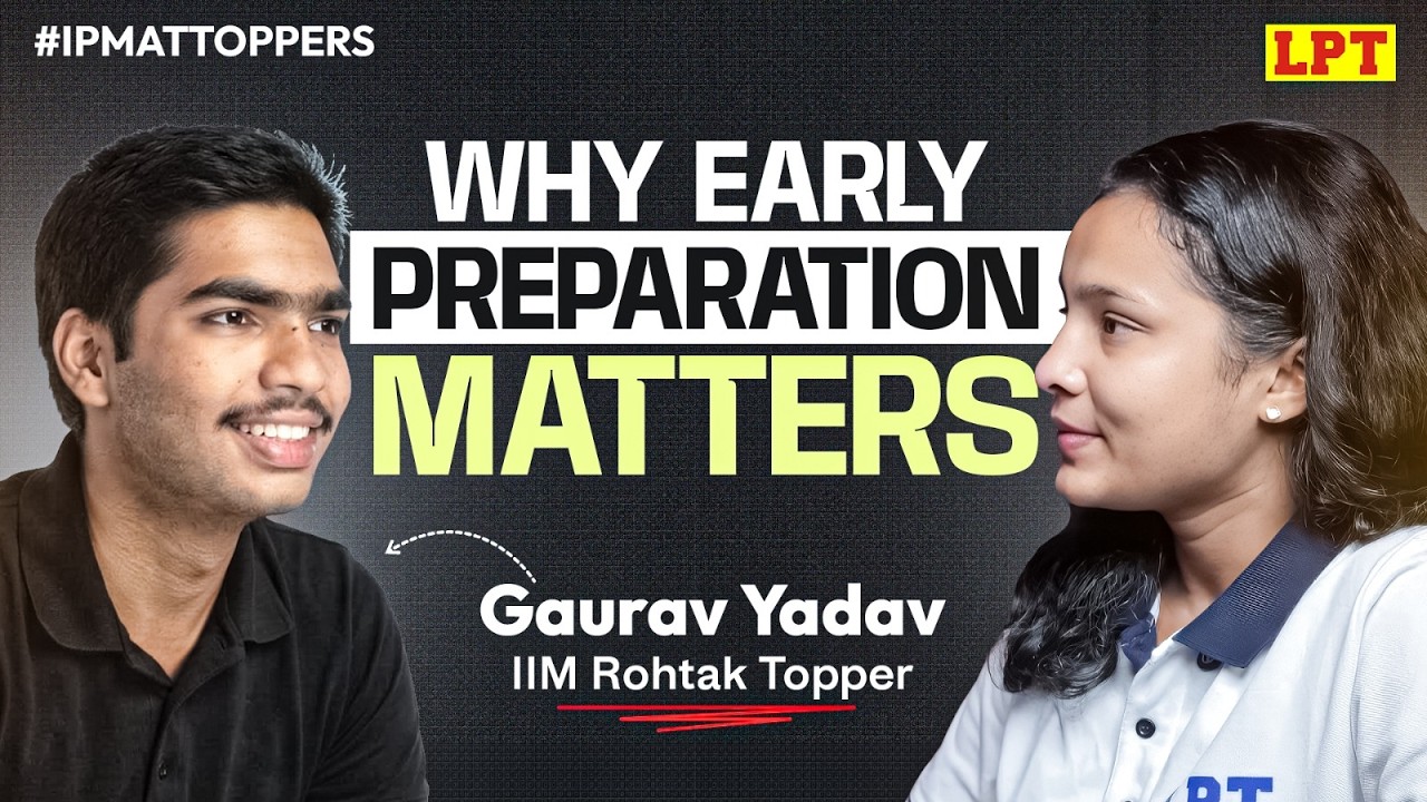 Gaurav Yadav | IPMAT Topper Podcast | IIM Rohtak Topper Interview | IPMAT 2025 Topper