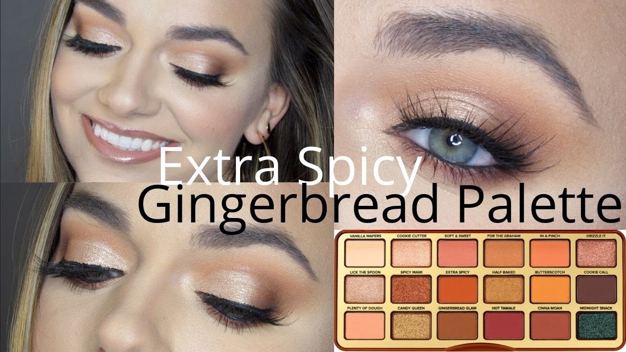 Gingerbread Extra Spicy Too Faced Palette Tutorial