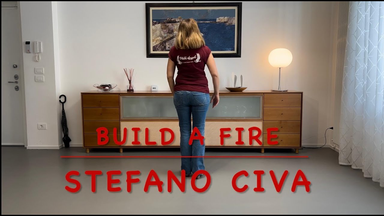 BUILD A FIRE Line Dance - Teach (IT & EN) and Dance