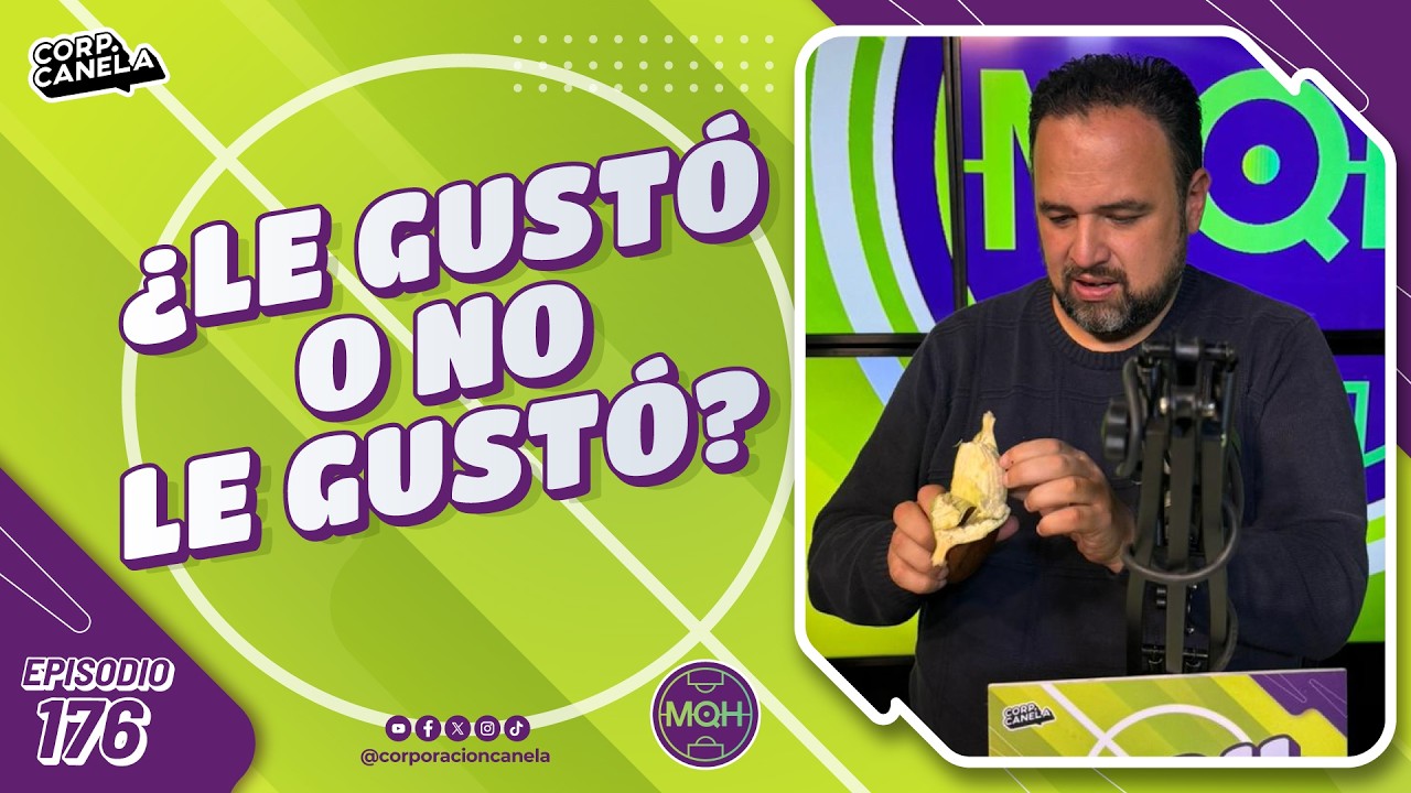 ¿LE GUSTÓ O NO LE GUSTÓ? | MQH | EP. 176