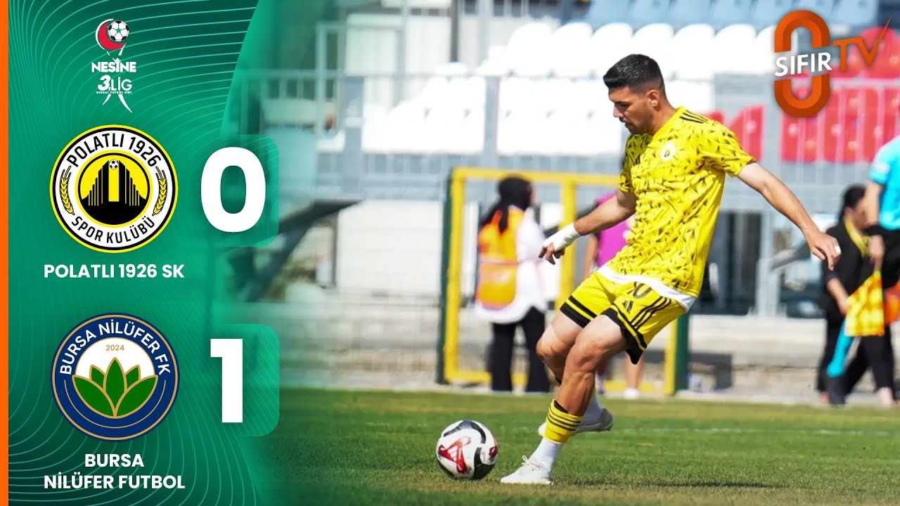 Polatlı 1926 Spor Kulübü - Bursa Nilüfer Futbol A.Ş. (0-1) | Maç Özeti