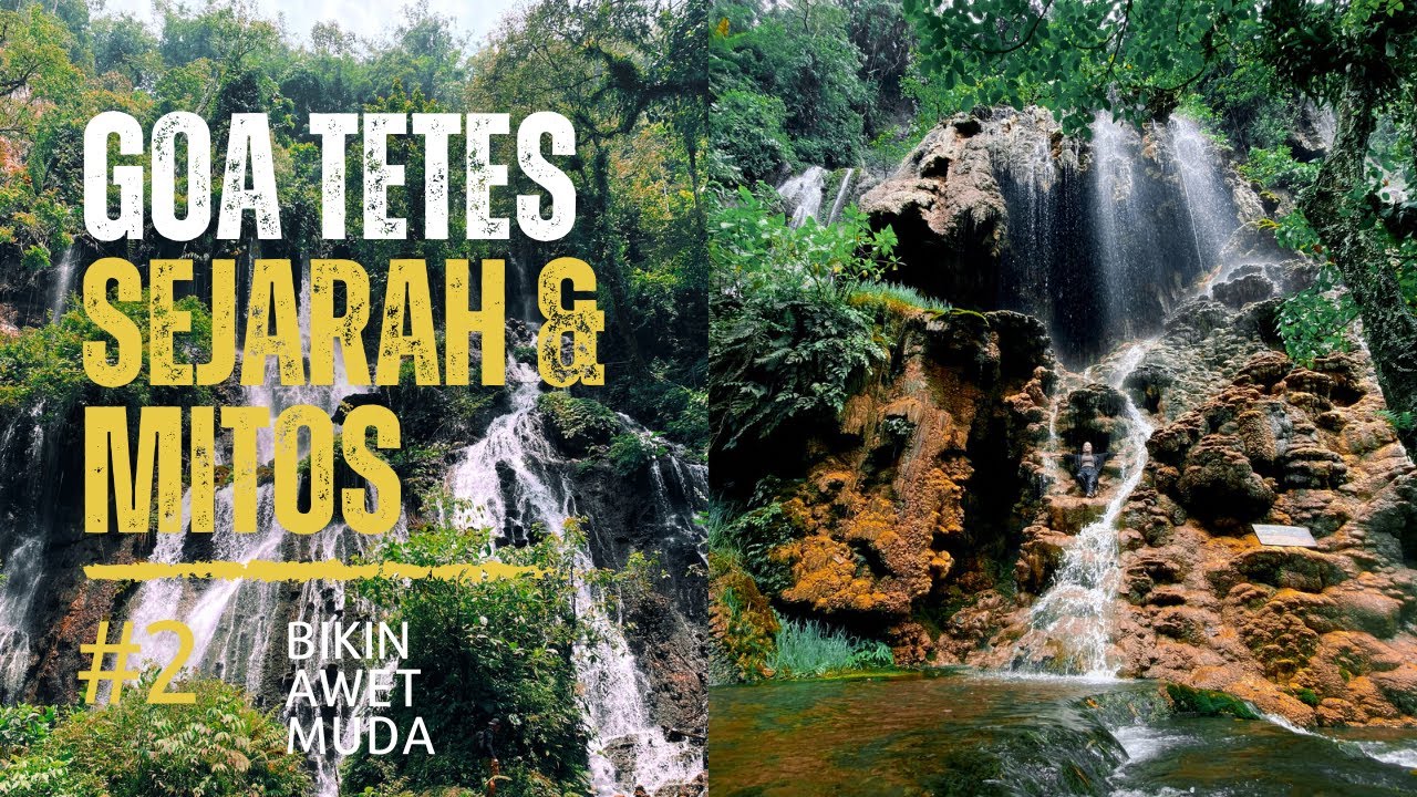 GOA TETES LUMAJANG JAWA TIMUR‼️SEJARAH & MITOS AIR TERJUN TERCANTIK‼️BIKIN AWET MUDA‼️