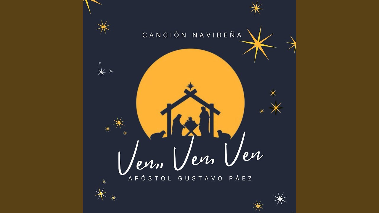 Ven, Ven, Ven