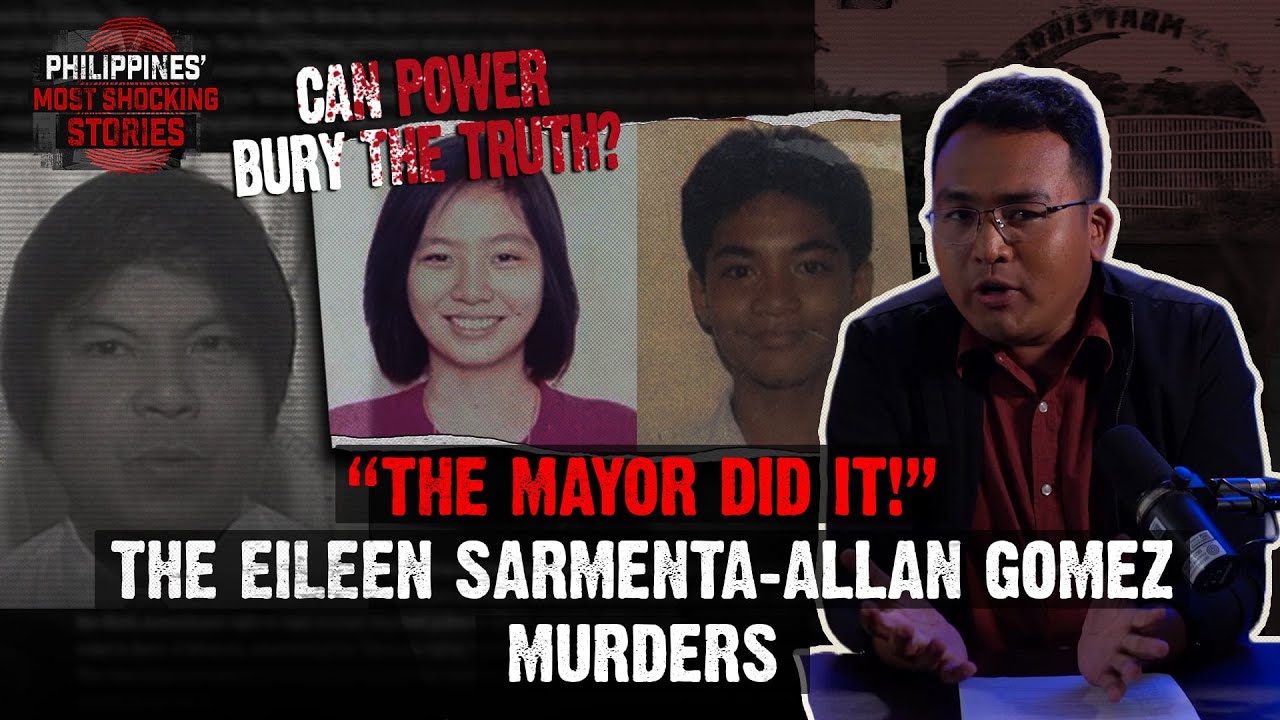 Philippines' Most Shocking Stories | EP 8: The Mayor Did It: The Eileen Sarmenta-Allan Gomez Murders
