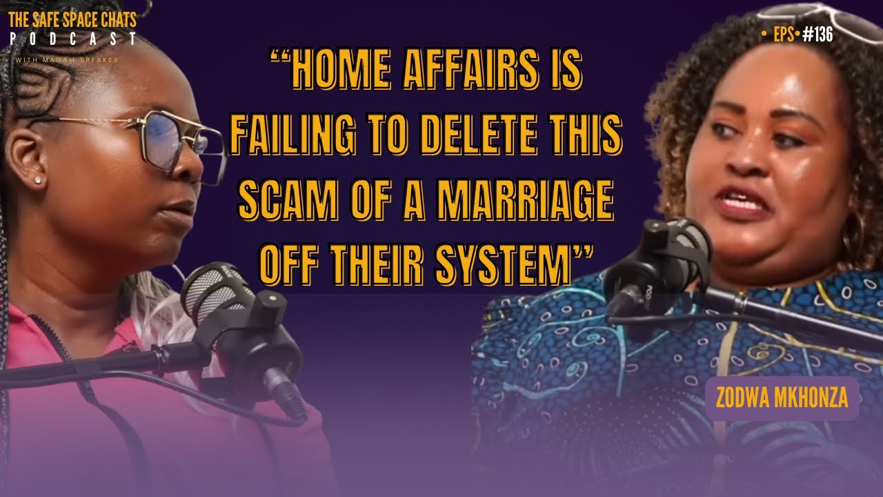 EP.136 Zodwa Mkhonza on being tricked into iCOP marriage & home affairs being involved in it. 