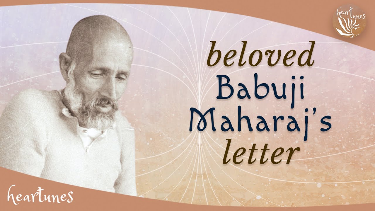 Heart Notes | 1 | Letters of Babuji | 9-Apr-1953 | Heartfulness | Daaji