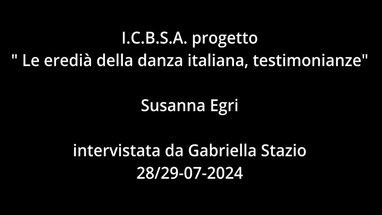 Intervista a Susanna Egri, 28 luglio 2024