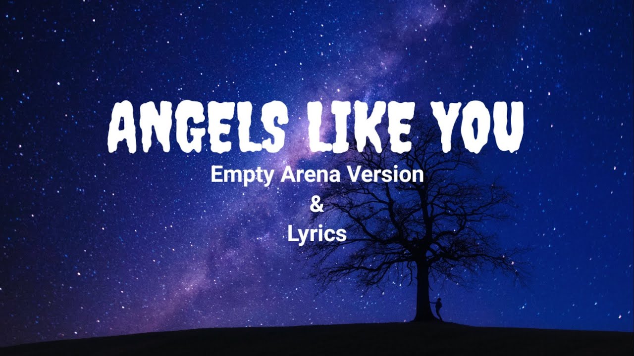 [🎧Empty Arena]  Miley Cyrus – Angels Like You