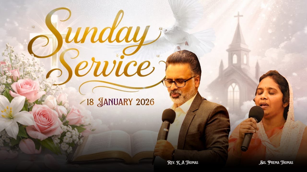 🔴SUNDAY SERVICE | LIVE | 18 JANUARY 2026 | Rev. K A Thomas | CFAG, Munnar